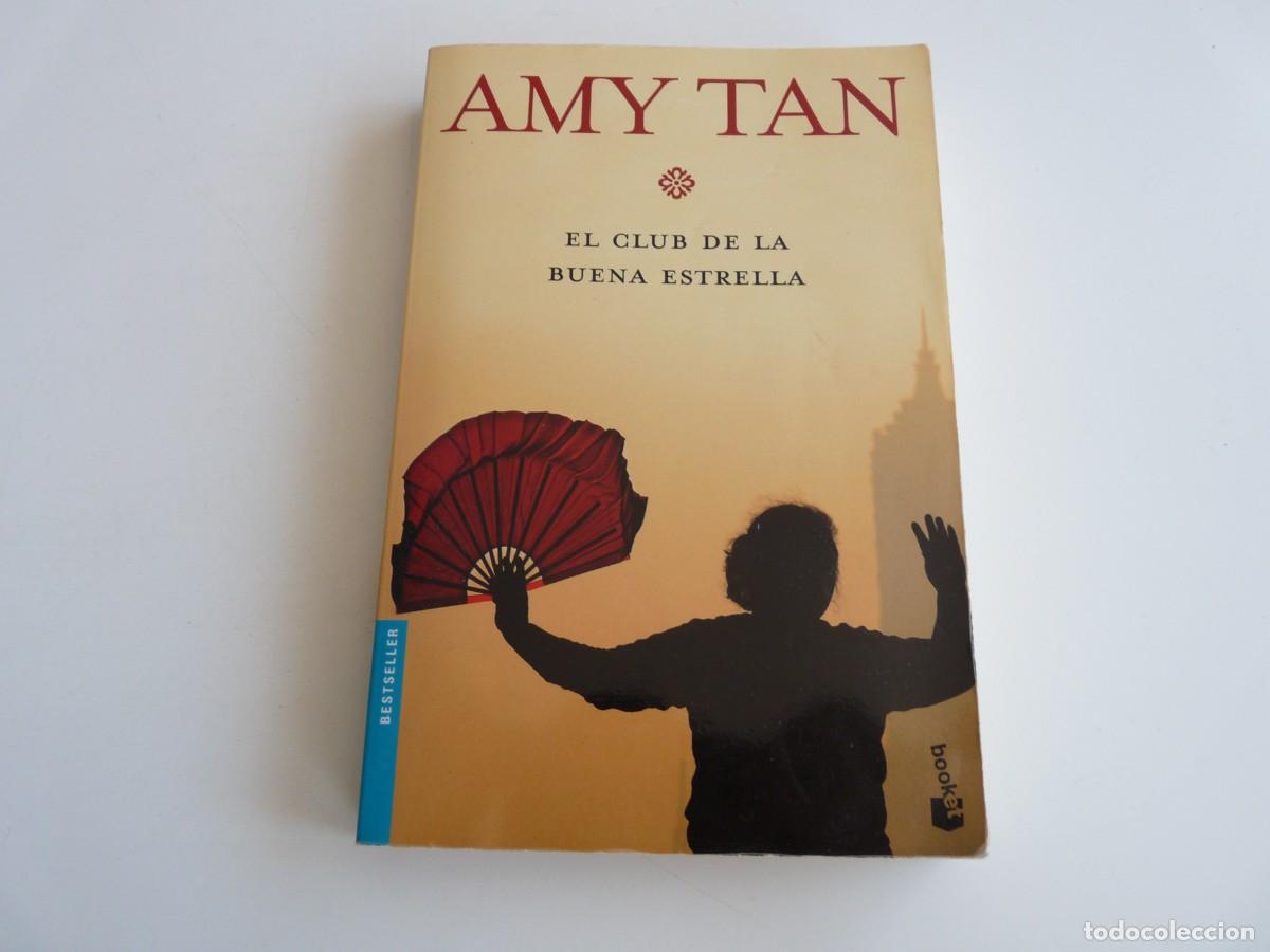 Second hand books: El Club de la Buena Estrella Amy Tan C-37