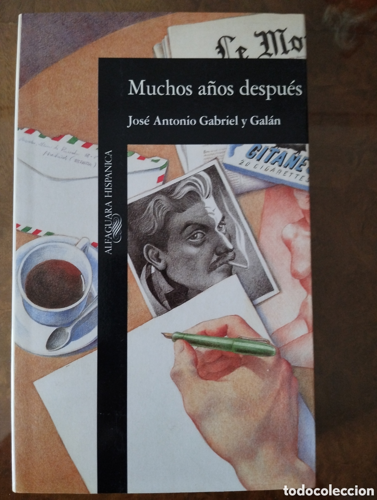 Libros de segunda mano: Muchos a&ntilde;os despu&eacute;s.- J.Antonio Gabriel y Gal&aacute;n.