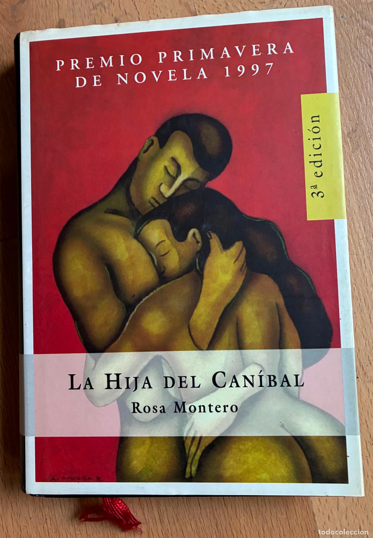 Libros de segunda mano: LA HIJA DEL CANIBAL, Rosa Montero