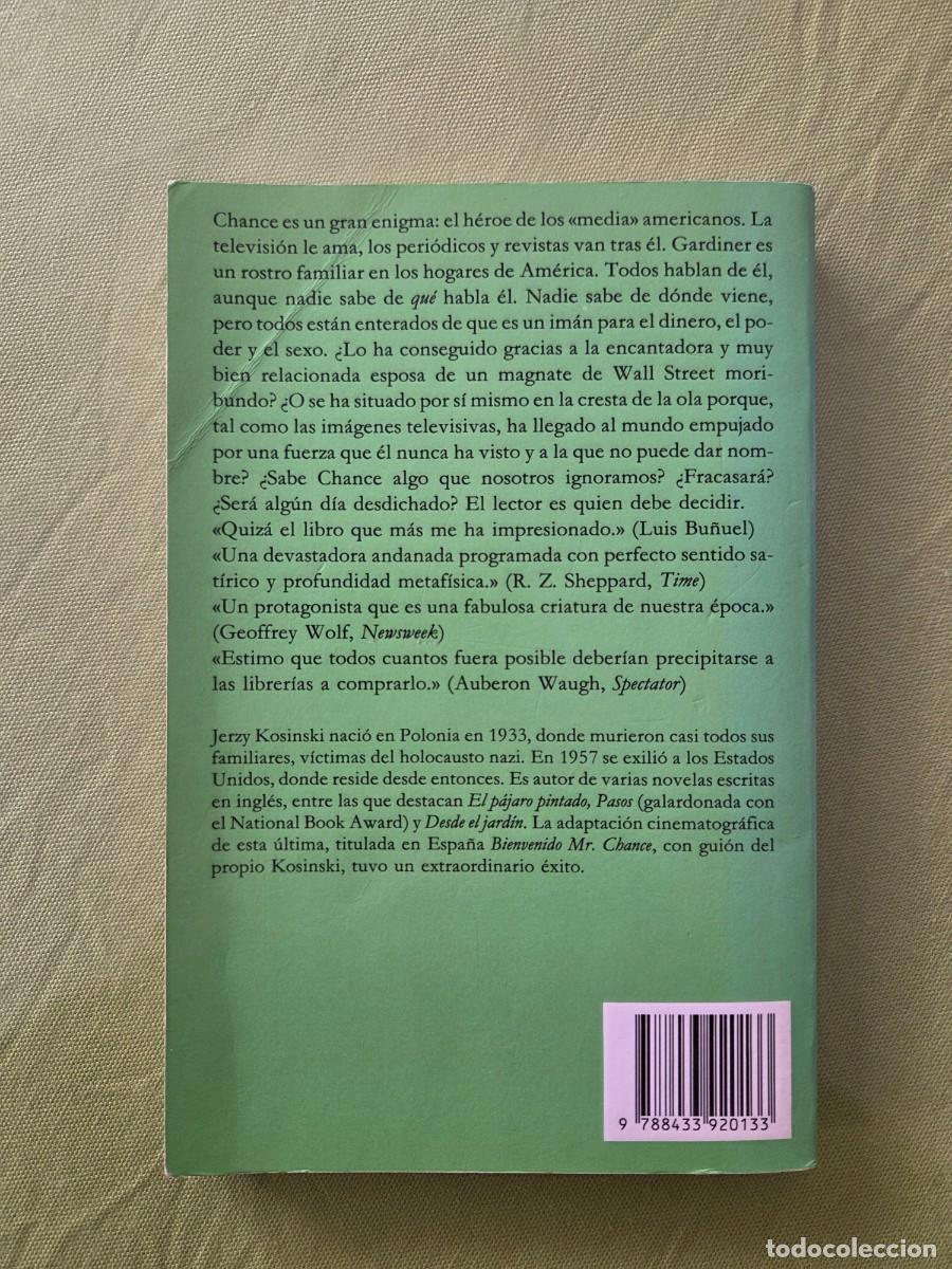 Libros de segunda mano: JERZY KOSINSKI. DESDE EL JARDIN. ANAGRAMA - Foto 2