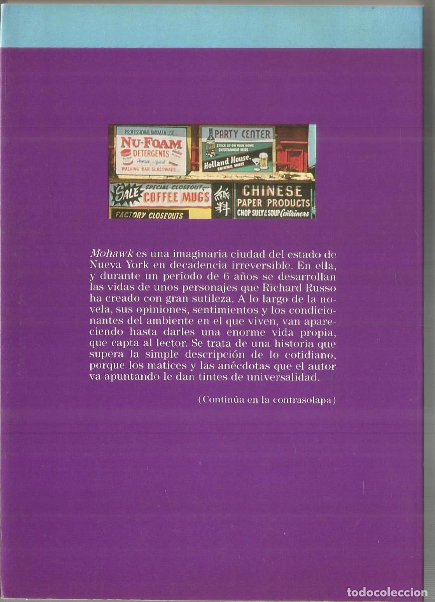 Libros de segunda mano: RICHARD RUSSO. MOHAWK. EULER - Foto 2