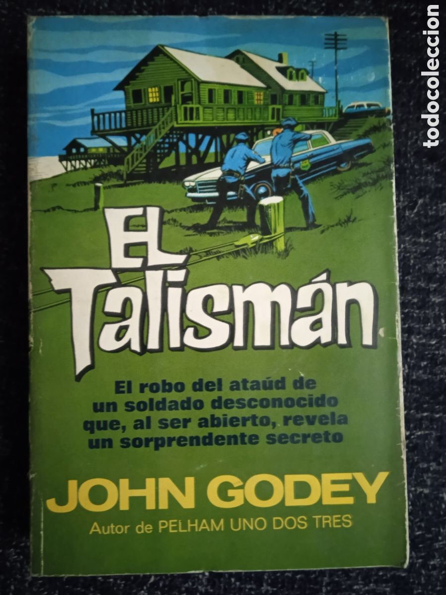EL TALISMAN / John Godey