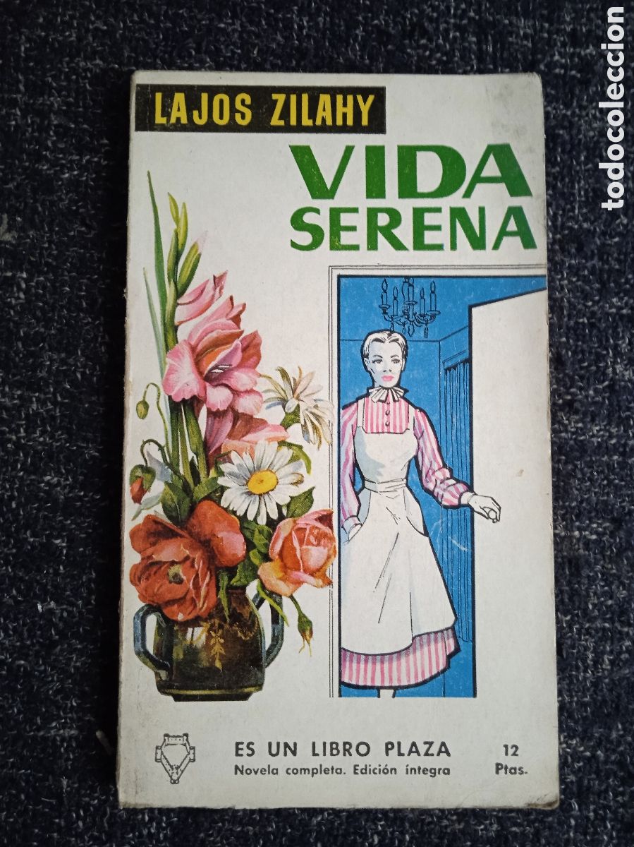 Libri di seconda mano: Vida serena./ Lajos Zilahy