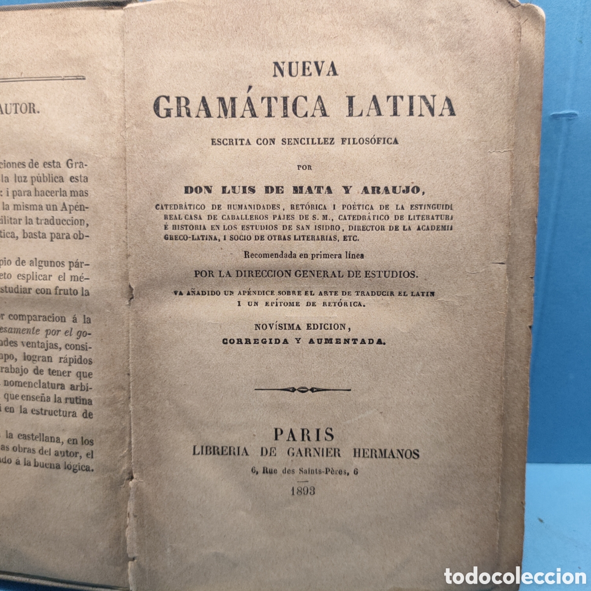 Libros de segunda mano: GRAMATICA LATINA. Libreria Garnier Hnos. Firmado. Luis de Mata y Araujo. 1893