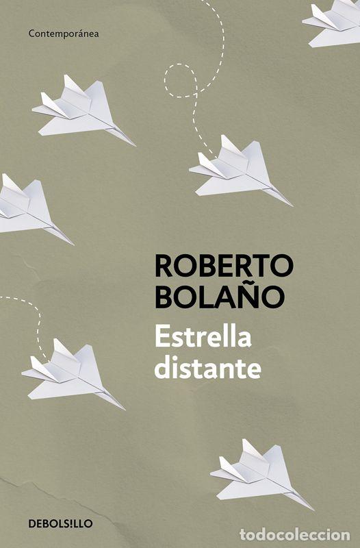 Libros de segunda mano: Estrella distante. - Bola&ntilde;o, Roberto. - Foto 1