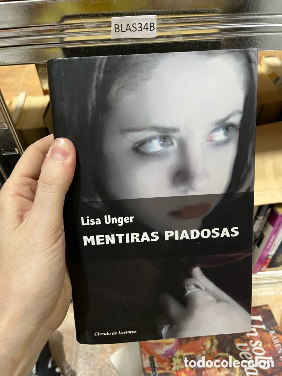 Libros de segunda mano: Blas34B Lisa Unger MENTIRAS PIADOSAS