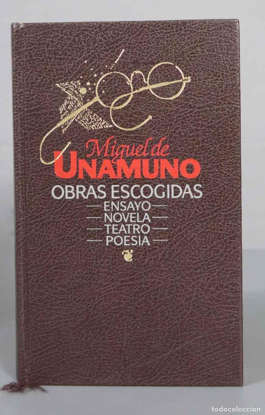 Libros de segunda mano: Obras escogidas: ensayo, novela, teatro, poes&iacute;a Miguel de Unamuno