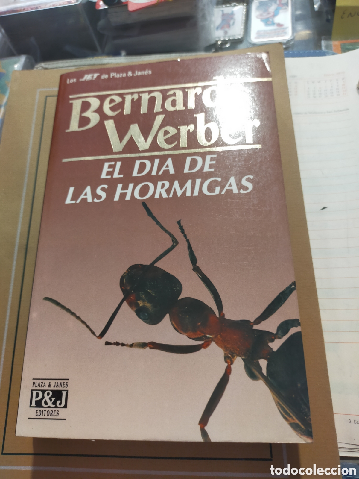 Libros de segunda mano: EL D&Iacute;A DE LAS HORMIGAS BERNARD WERBER PLAZA JANES