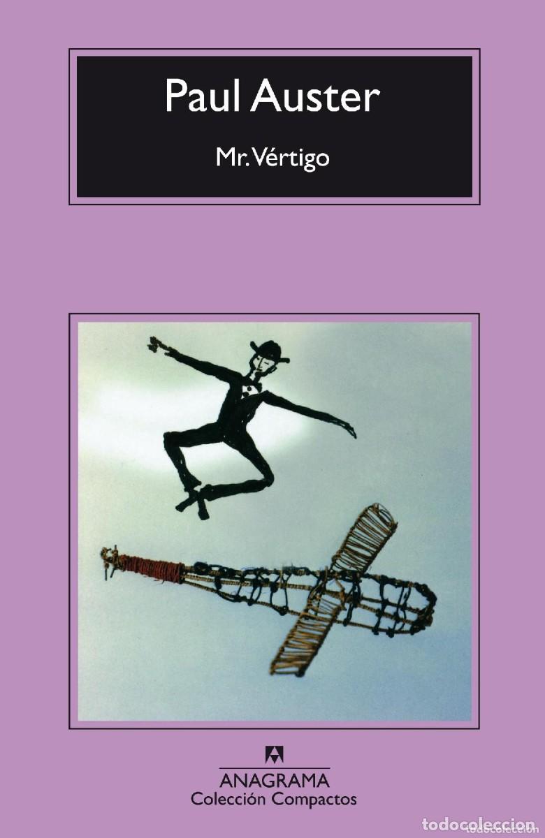 Libros de segunda mano: Paul Auster - Mr. V&eacute;rtigo Compactos. Ed. Anagrama 2&ordf; ed. 2005 - Foto 1