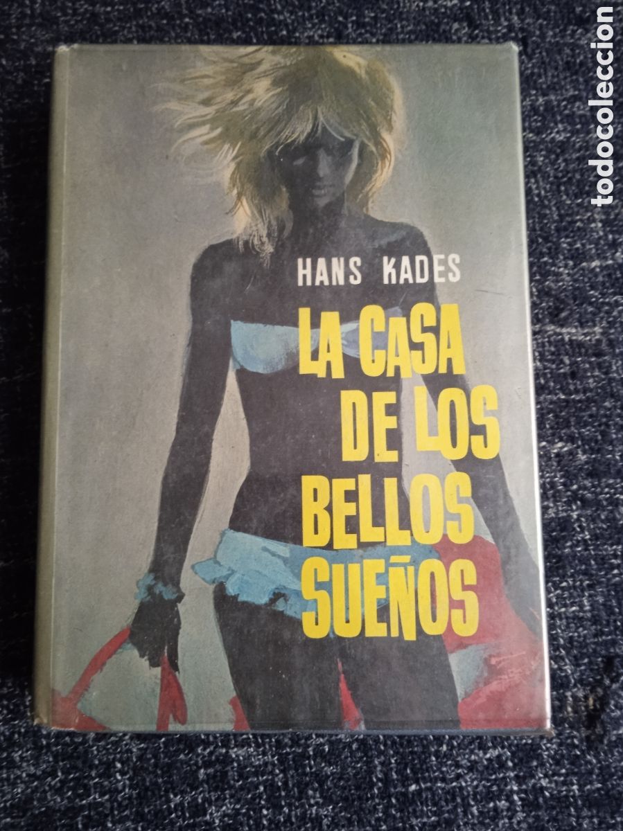 Gebrauchte B&uuml;cher: LA CASA DE LOS BELLOS SUE&Ntilde;OS. / HANS KADES.