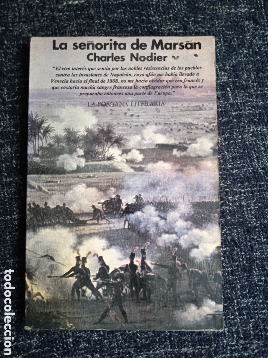 Second hand books: La se&ntilde;orita de Mars&aacute;n. / CHARLES NODIER, -ED.. Editorial la Fontana Literaria