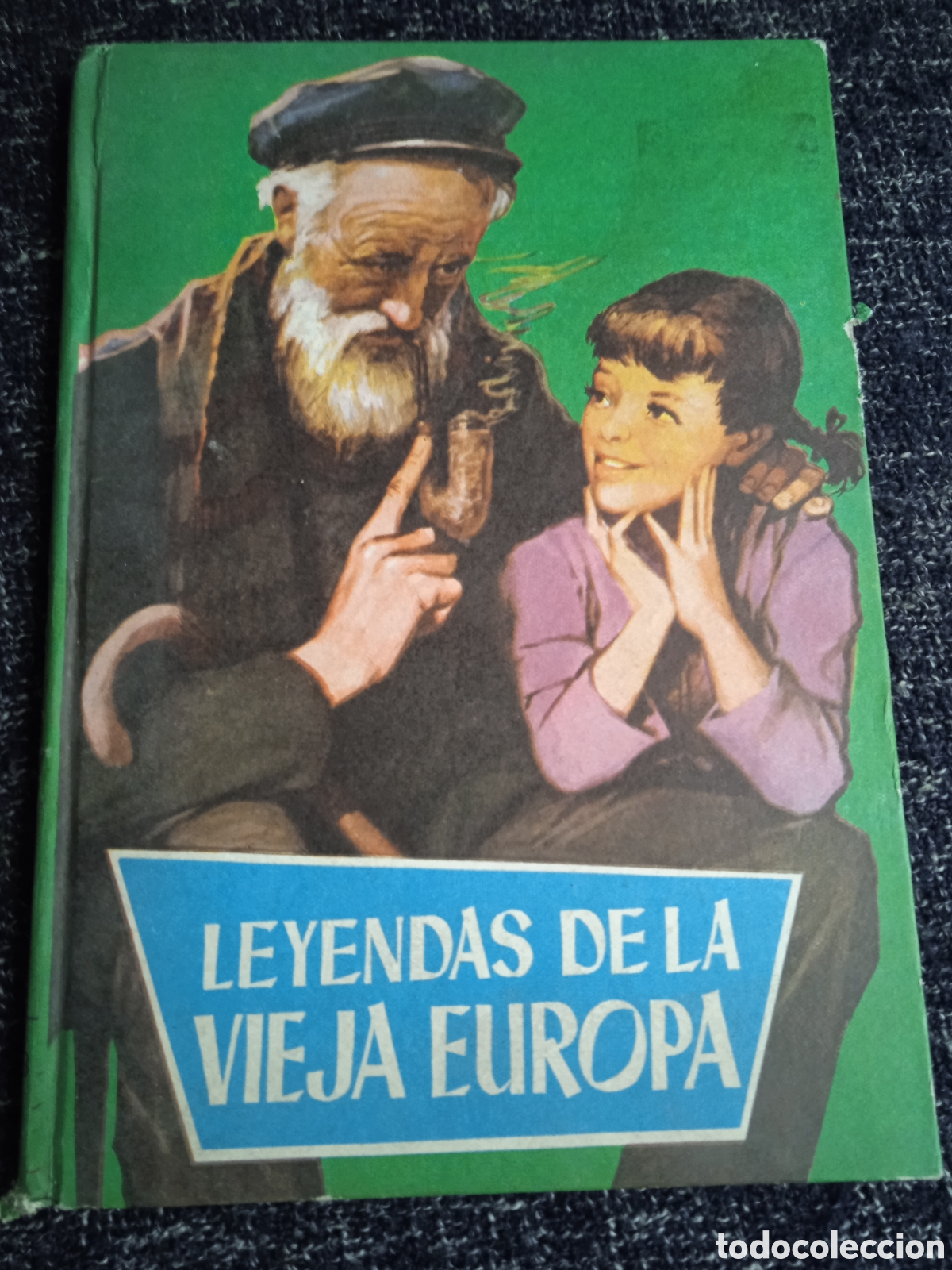 Livres d'occasion: LEYENDAS DE LA VIEJA EUROPA. - COLECCION JUVENIL FERMA.