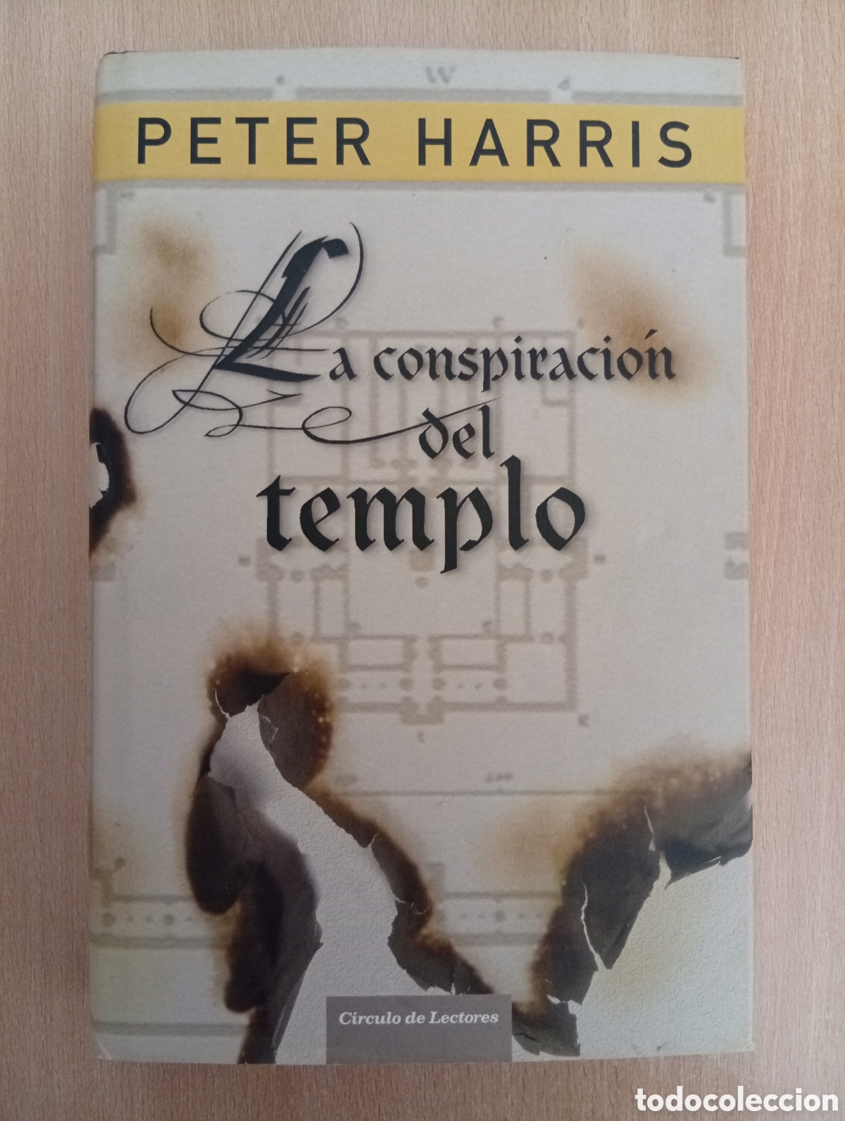 Libros de segunda mano: LA CONSPIRACI&Oacute;N DEL TEMPLO. Peter Harris. C&iacute;rculo de Lectores