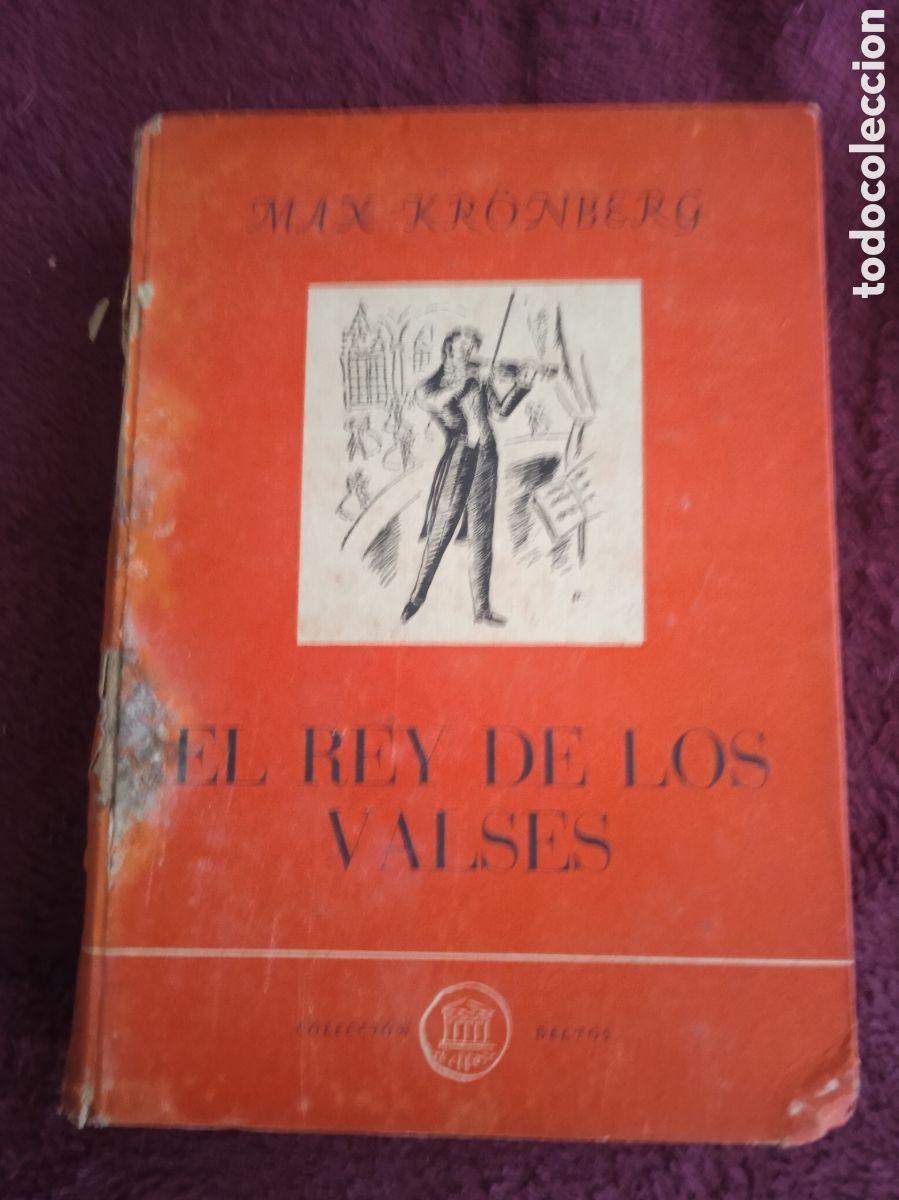 Gebrauchte B&uuml;cher: EL REY DE LOS VALSES / MAX KR&Ouml;NBERG 1945