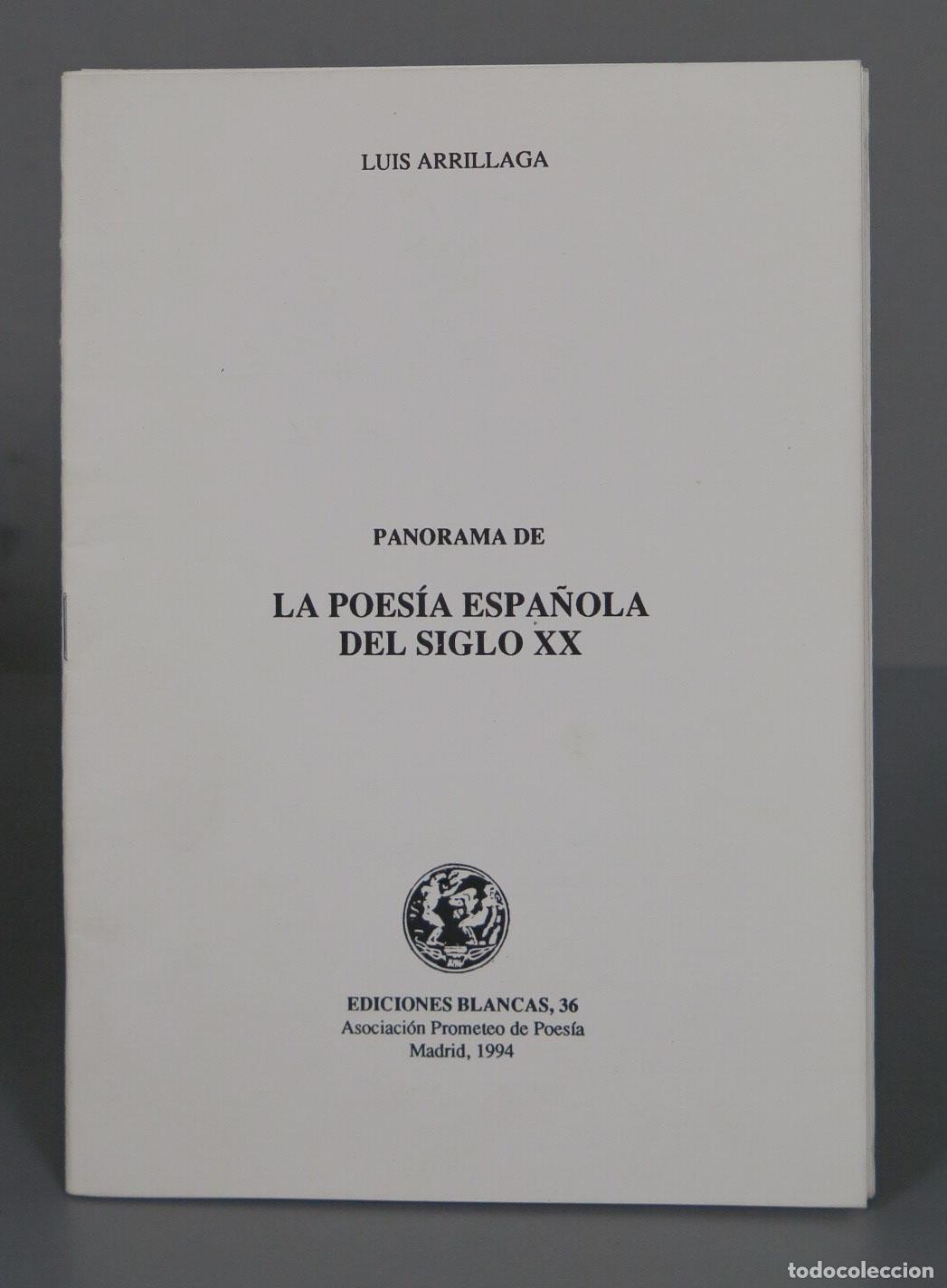 Gebrauchte B&uuml;cher: LUIS ARRILLAGA PANORAMA DE LA POES&Iacute;A ESPA&Ntilde;OLA DEL SIGLO XX. DEDICADO AUTOGRAFO AUTOR