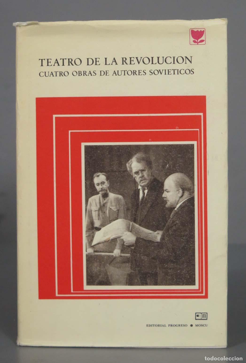 Gebrauchte B&uuml;cher: TEATRO DE LA REVOLUCION CUATRO OBRAS DE AUTORES SOVIETICOS