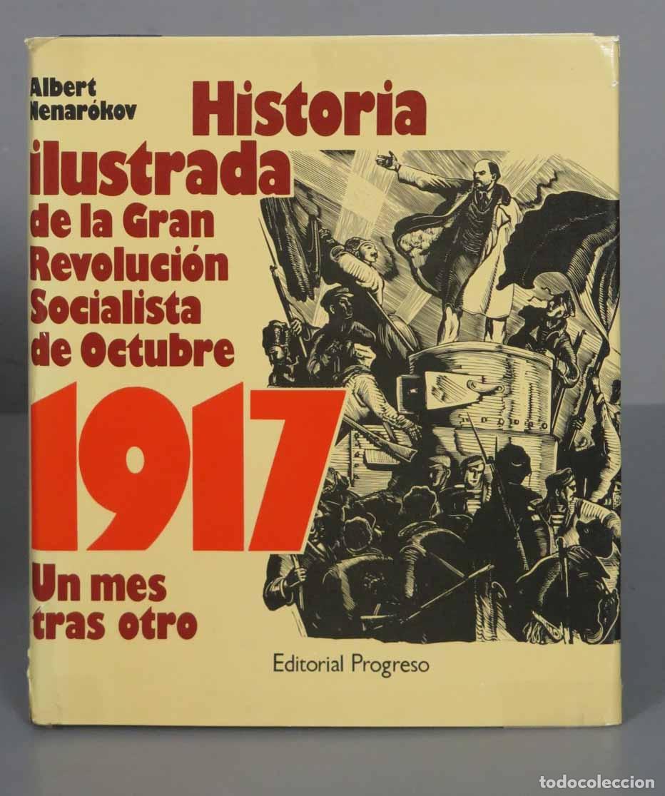 Second hand books: Historia ilustrada de la Gran Revoluci&oacute;n socialista de octubre Nenar&oacute;kov