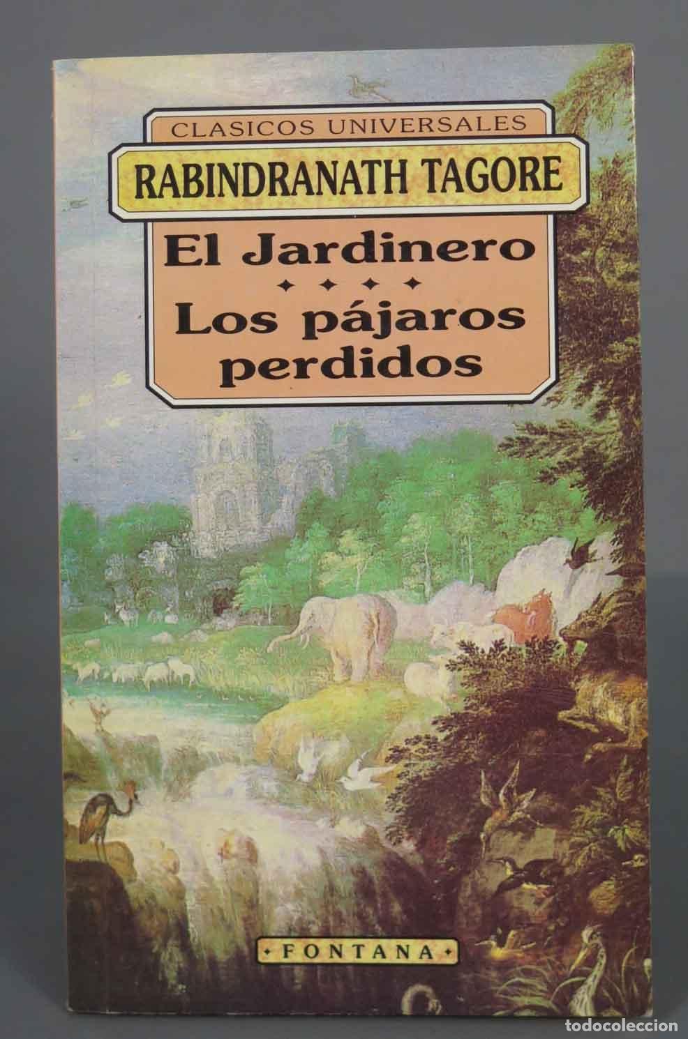Gebrauchte B&uuml;cher: El Jardinero . Los Pajaros Perdidos Rabindranath Tagore