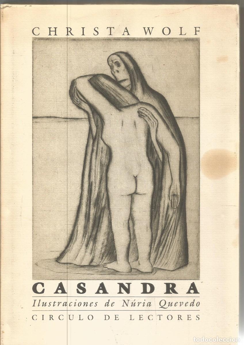 Libros de segunda mano: CHRISTA WOLF. CASANDRA. CIRCULO DE LECTORES. GRAN FORMATO - Foto 1