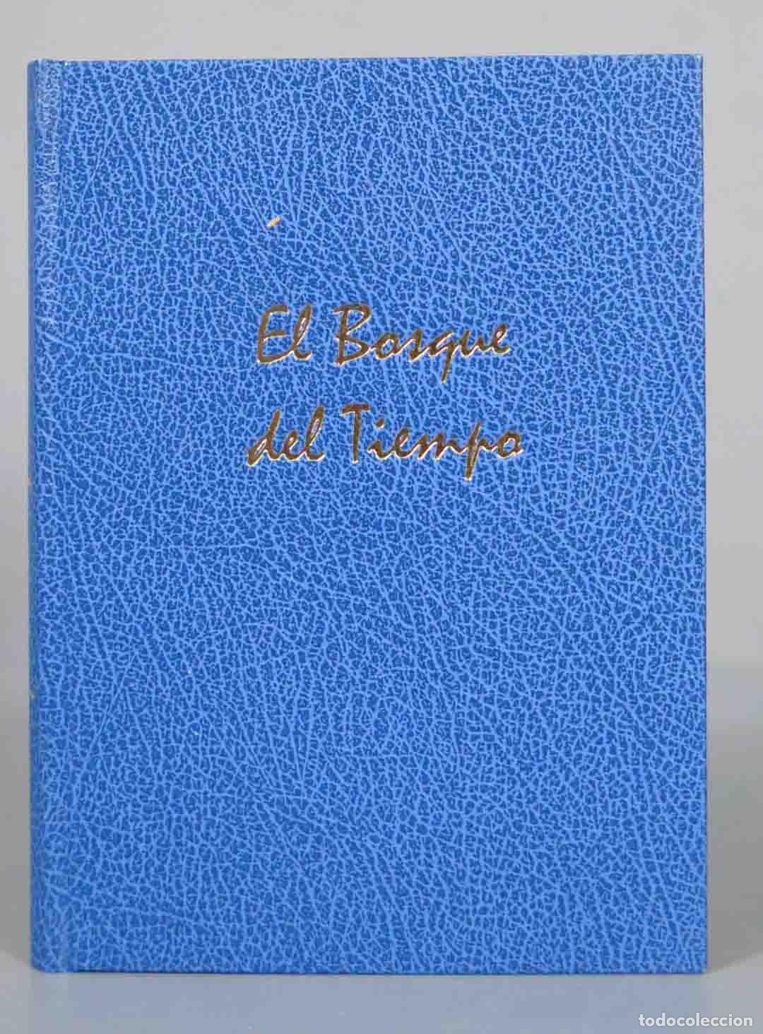 Livres d'occasion: EL BOSQUE DEL TIEMPO. JUAN RUIZ DE TORRES DEDICADO AUTOGRAFO AUTOR