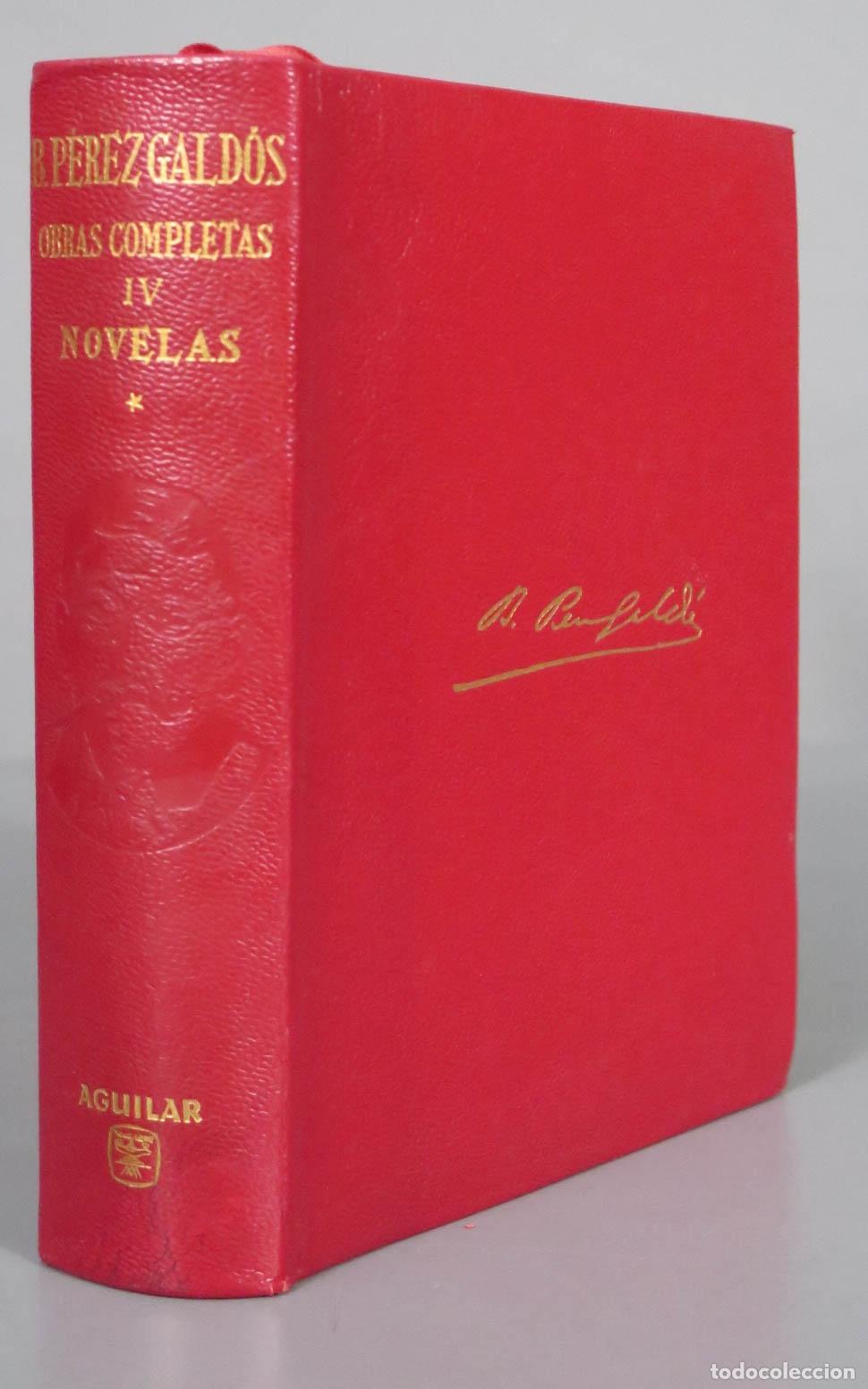 Libros de segunda mano: OBRAS COMPLETAS. NOVELAS. GALDOS. AGUILAR. 1958