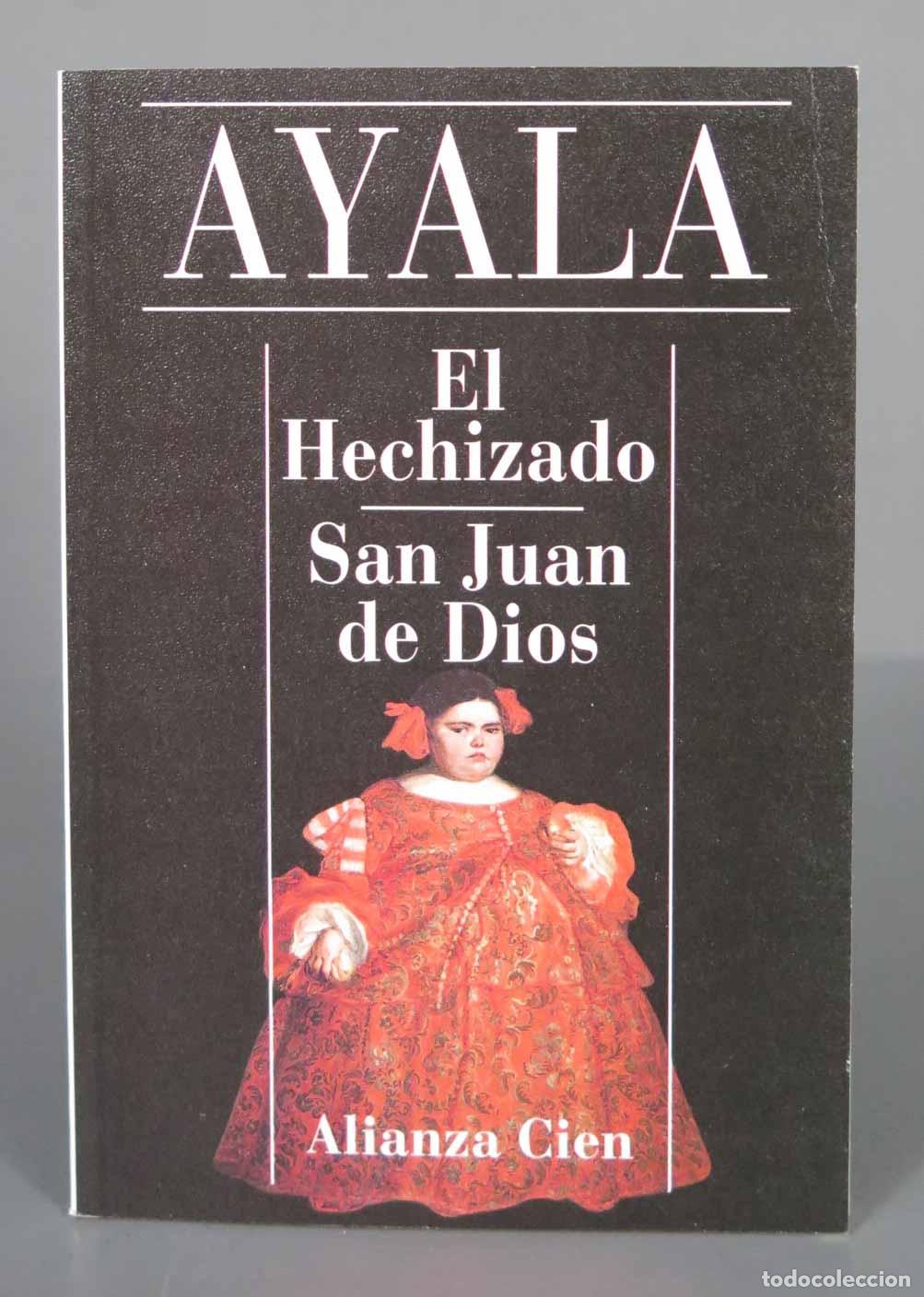 Gebrauchte B&uuml;cher: El hechizado Ayala ALIANZA