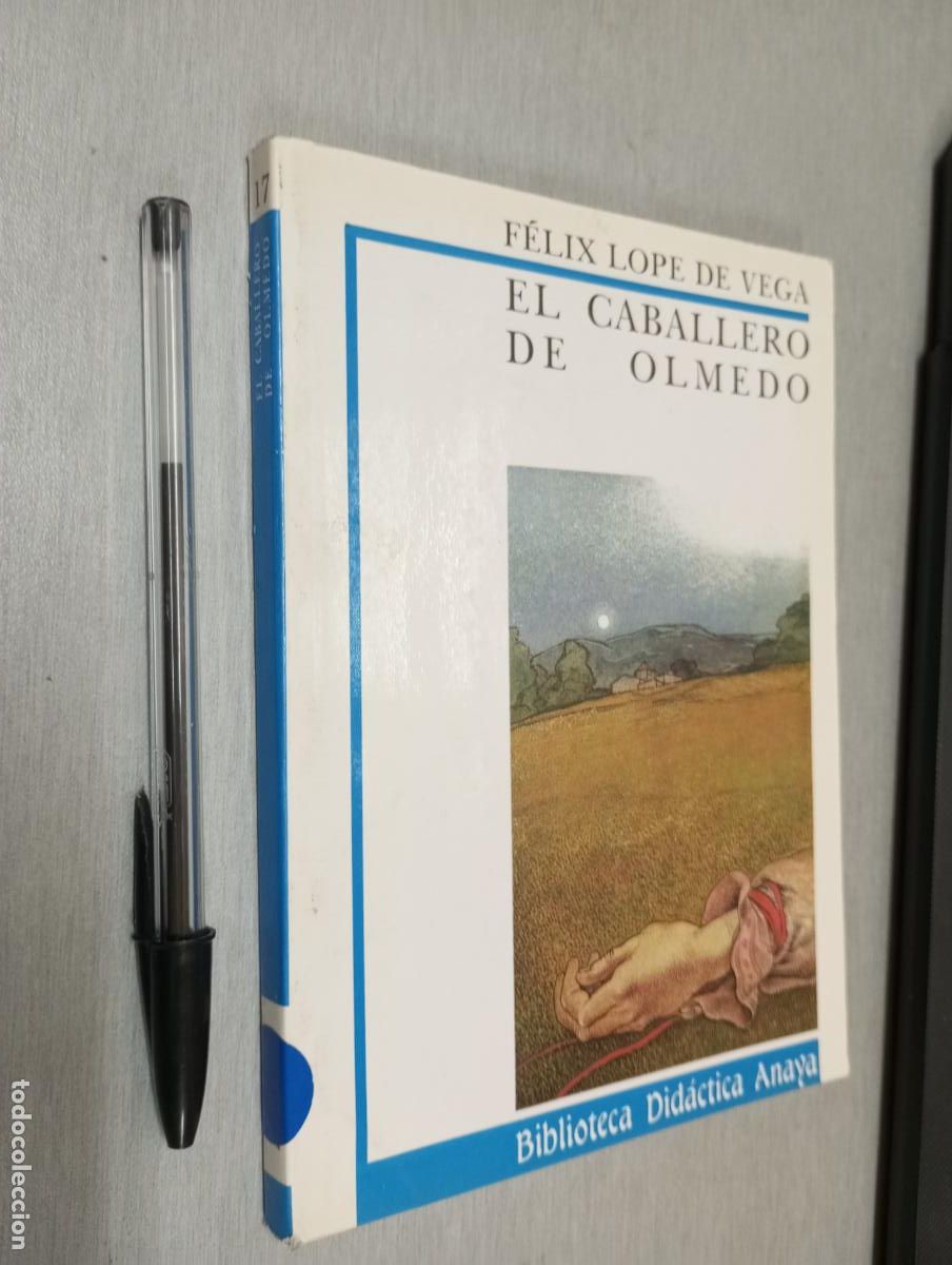 Libros de segunda mano: EL CABALLERO DE OLMEDO / F&Eacute;LIX LOPE DE VEGA / BIBLIOTECA DID&Aacute;CTICA - ANAYA 1986