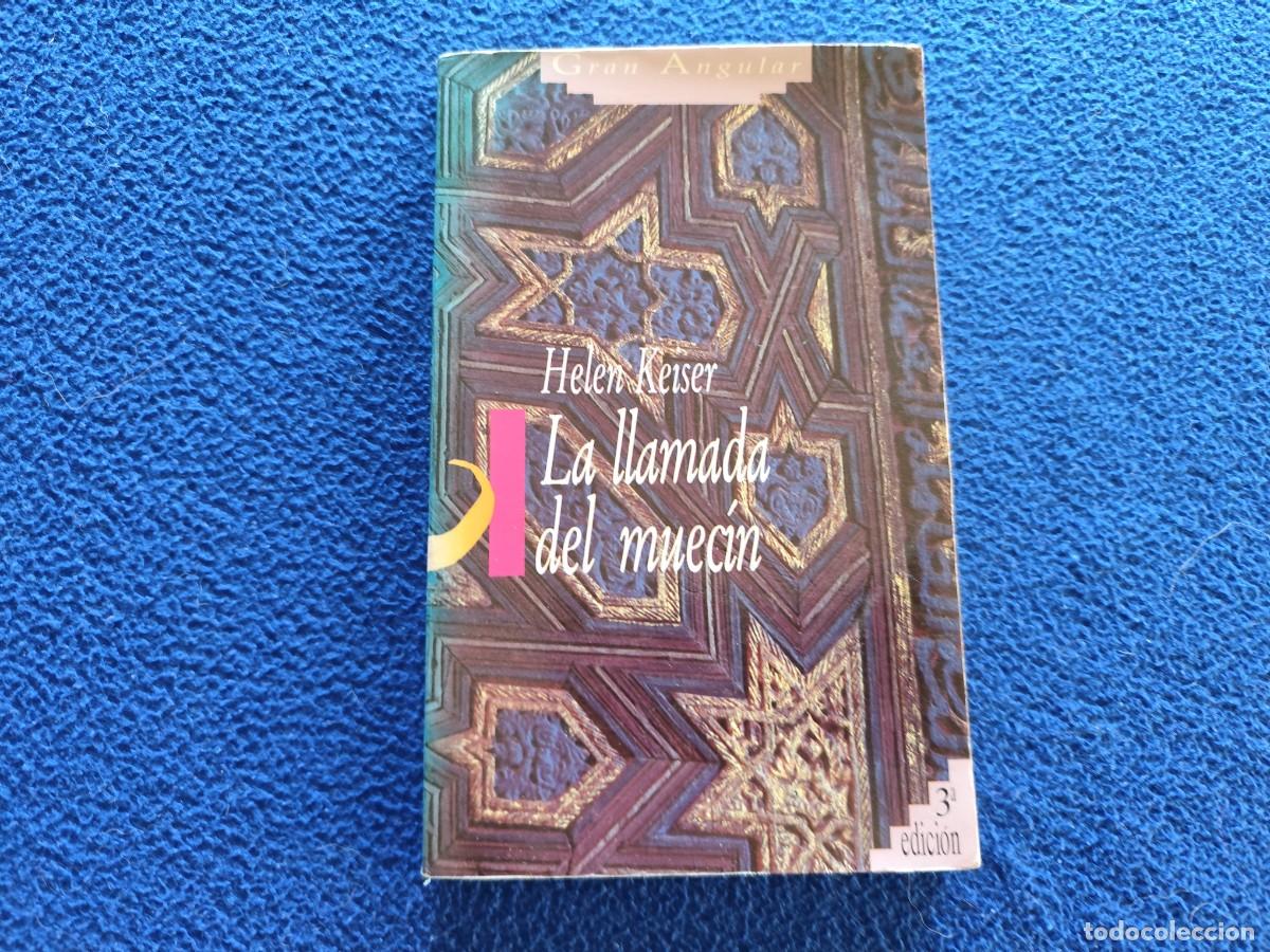 Libros de segunda mano: La Llamada del Muecin Helen Keiser Ediciones S.M. 1987 Colecci&oacute;n Gran Angular - Foto 1