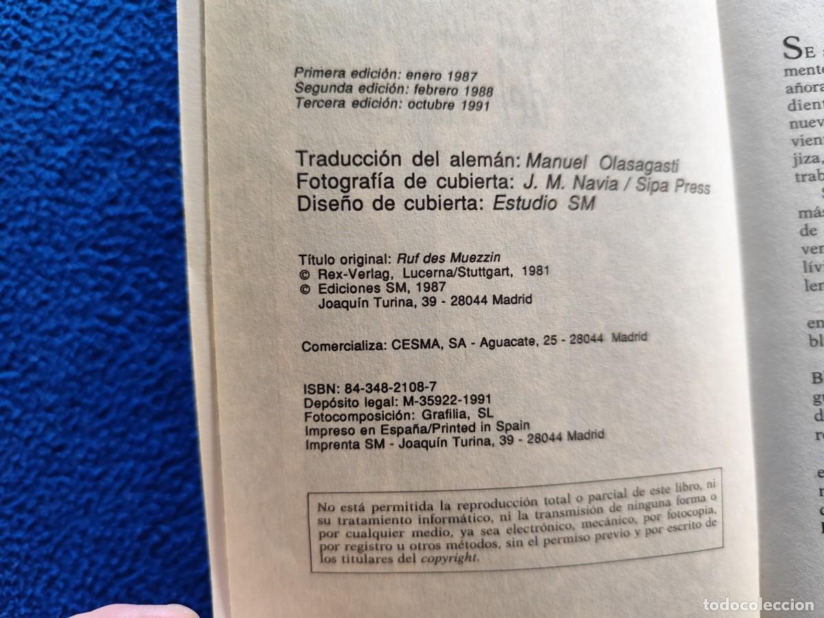 Libros de segunda mano: La Llamada del Muecin Helen Keiser Ediciones S.M. 1987 Colecci&oacute;n Gran Angular - Foto 6