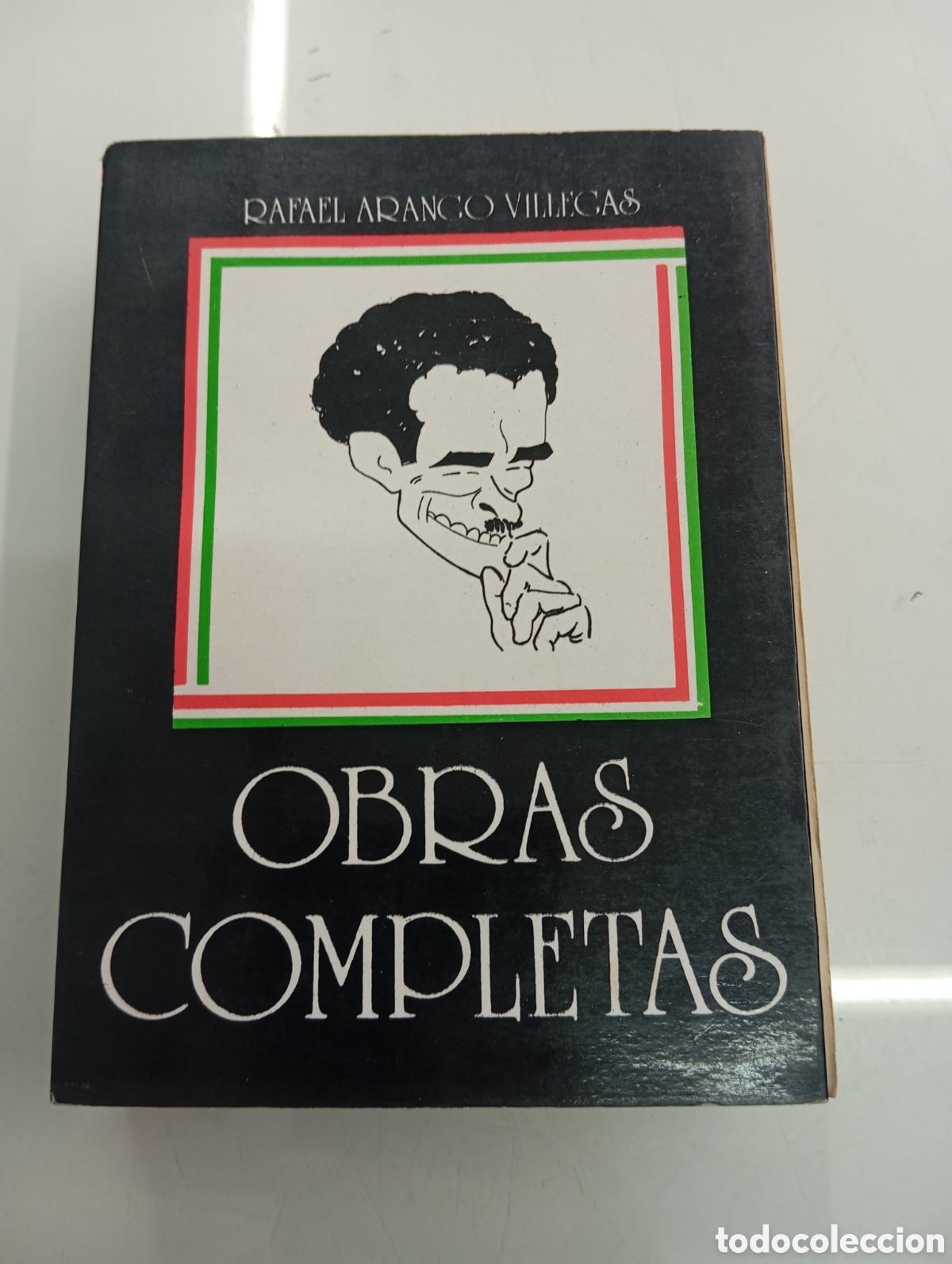 Libros de segunda mano: Rafael Arango Villegas OBRAS COMPLETAS 1979 Colombia Costumbrismo Humor Cronicas Ilustrado