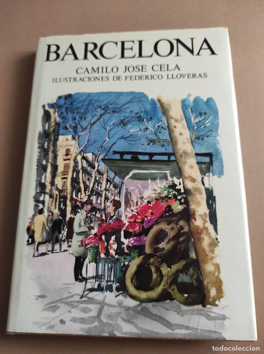 Libros de segunda mano: BARCELONA - Camilo Jos&eacute; Cela - Foto 1