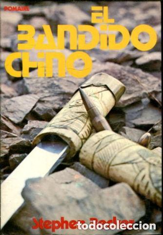 Libros de segunda mano: El bandido chino. Stephen Becker - Foto 1