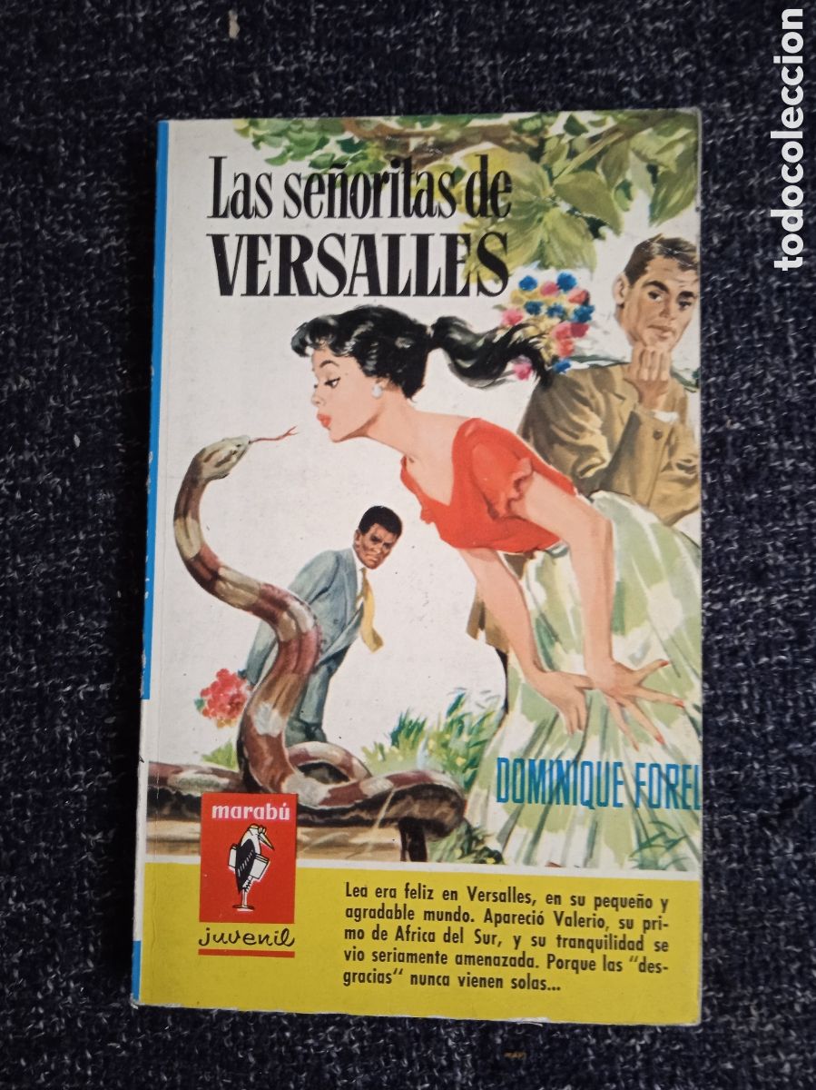 Second hand books: Las se&ntilde;oritas de Versalles / Dominique Forel, -COLECCION MARABU -ED. BRUGUERA, S.A.