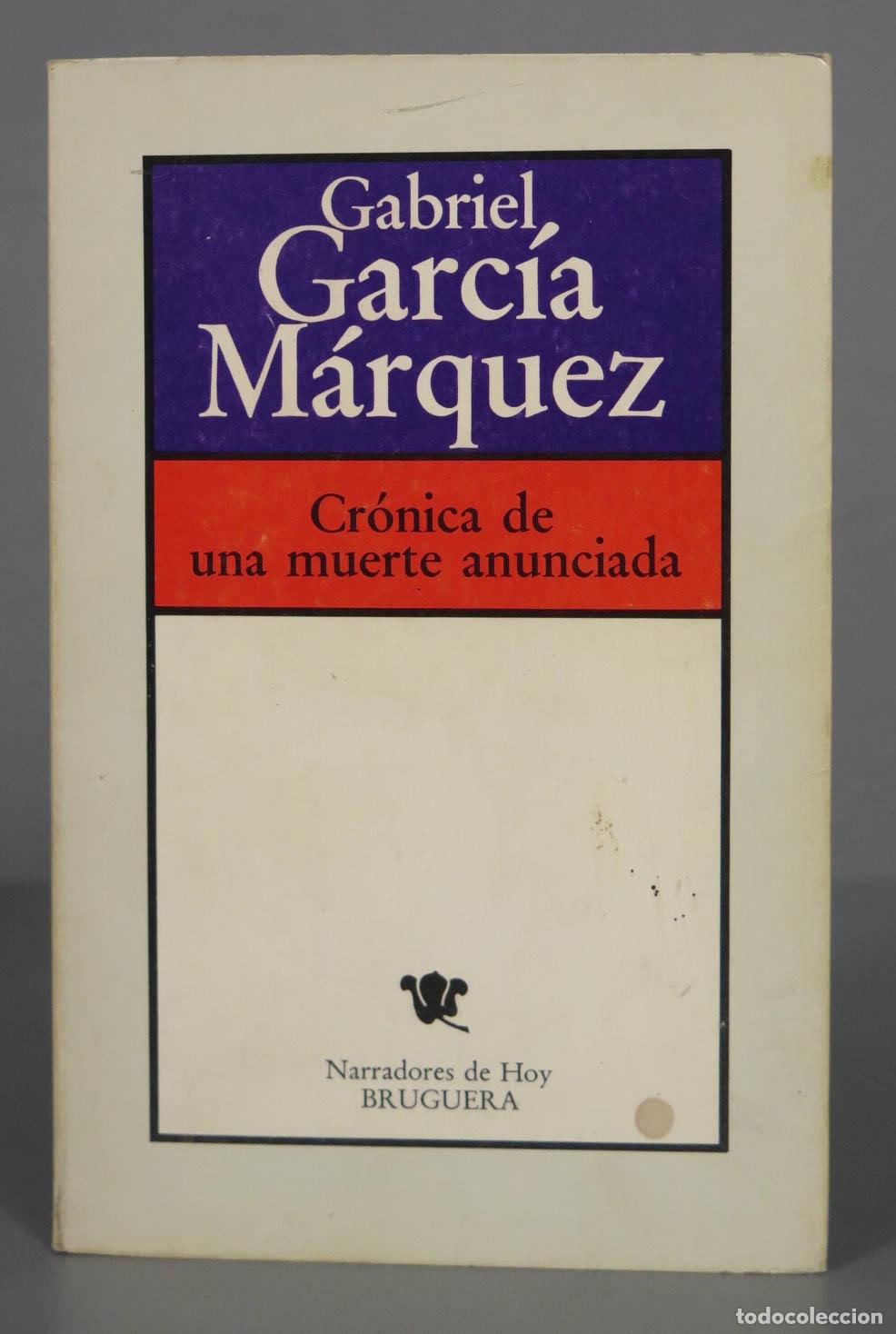 Libri di seconda mano: Cr&oacute;nica de una muerte anunciada Garc&iacute;a M&aacute;rquez. 1981