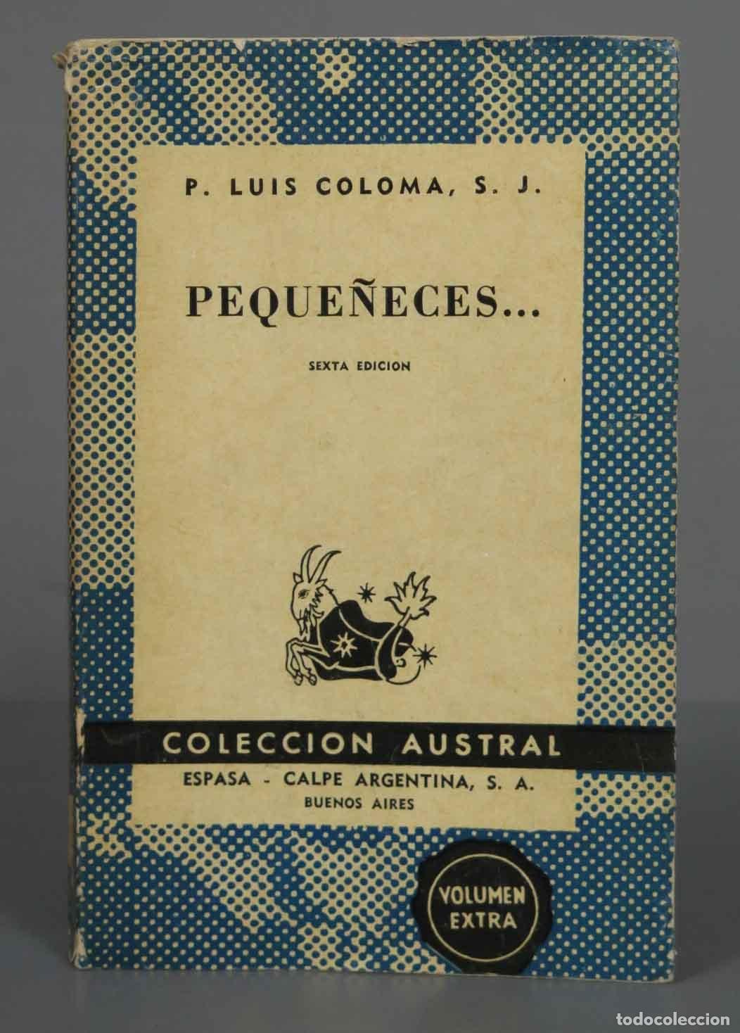 Libros de segunda mano: Peque&ntilde;eces Coloma AUSTRAL
