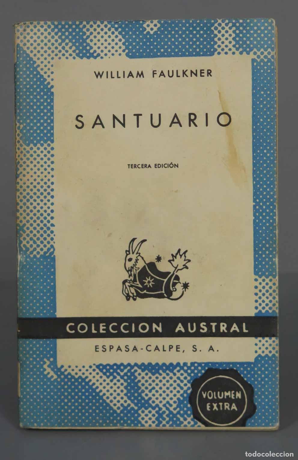Libros de segunda mano: WILLIAM FAULKNER SANTUARIO AUSTRAL