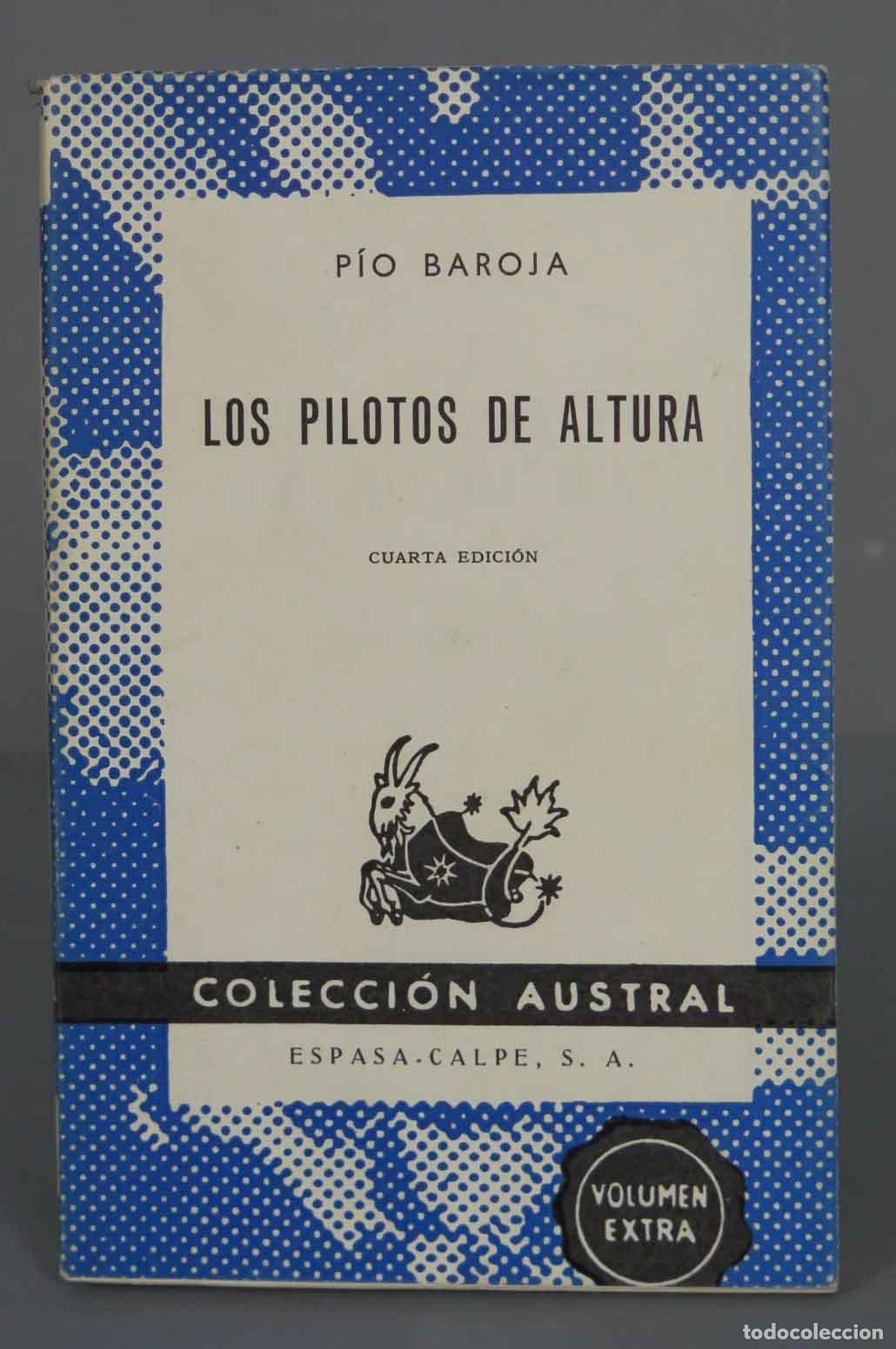 Libros de segunda mano: p&iacute;o BAROJA LOS PILOTOS DE ALTURA AUSTRAL