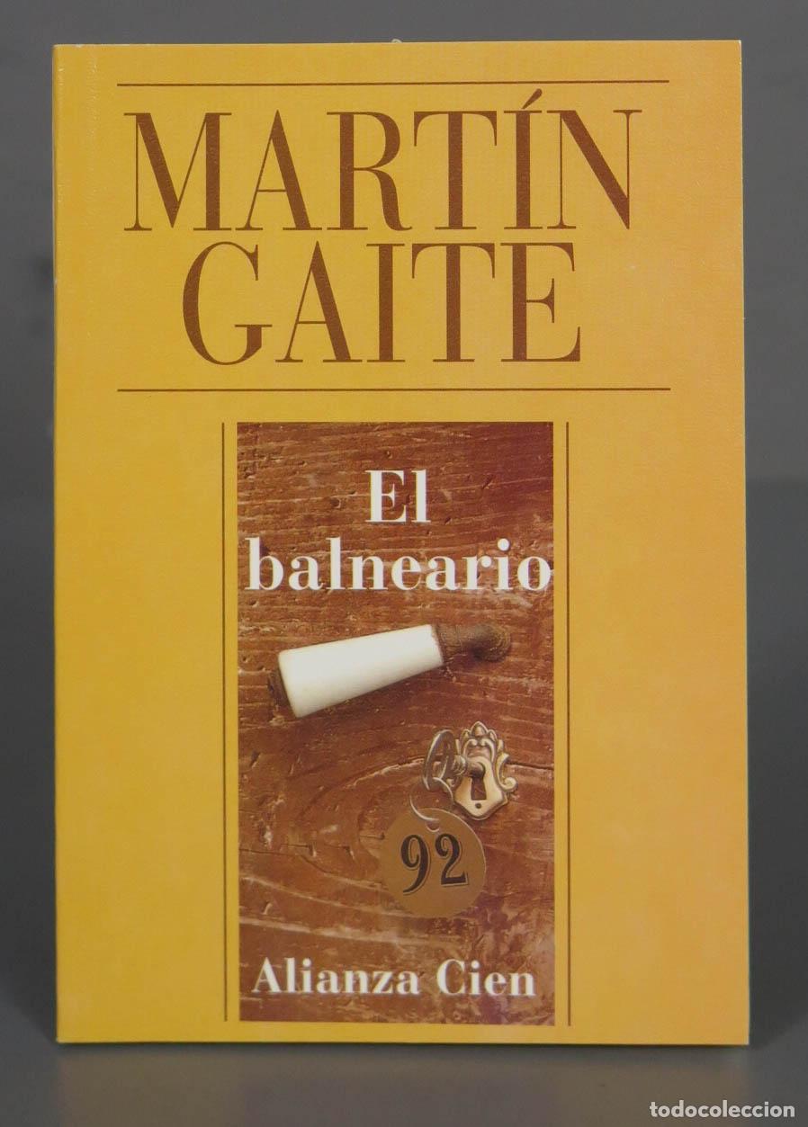 Livres d'occasion: El Balneario Martin Gaite