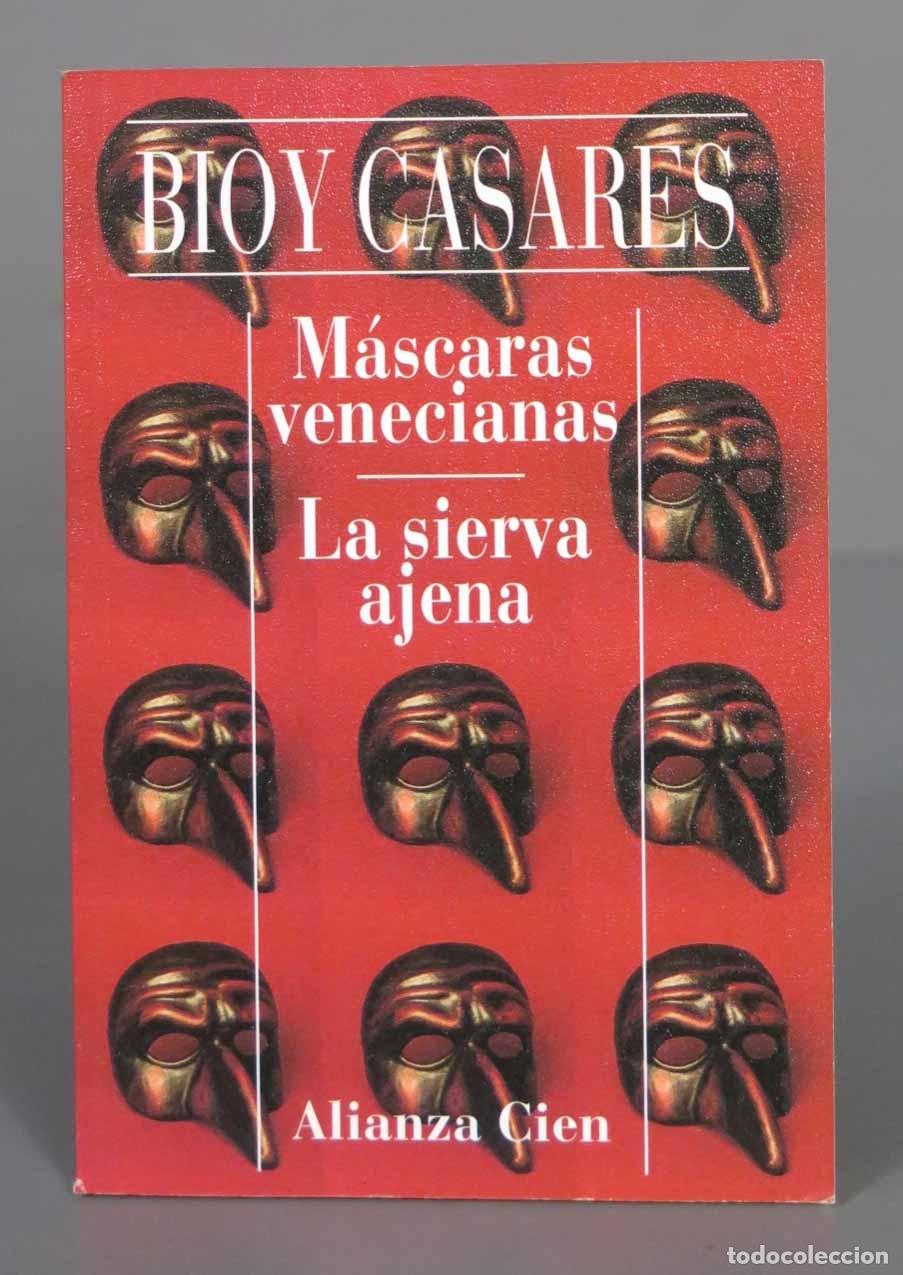 Second hand books: M&aacute;scaras venecianas Bioy Casares