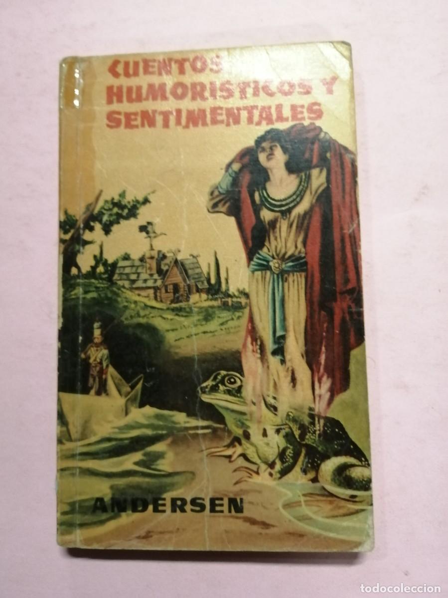 Libros de segunda mano: CUENTOS HUMORISTICOS Y SENTIMENTALES (ANDERSEN) - Foto 1