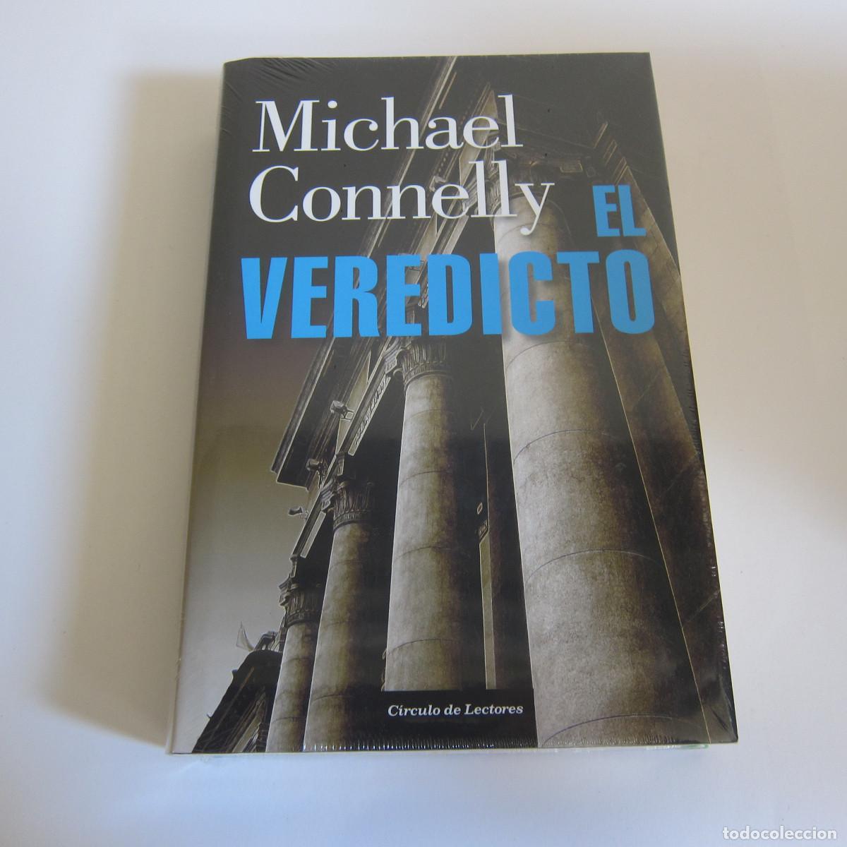 Libros de segunda mano: EL VEREDICTO - MICHAEL CONELLY (C&Iacute;RCULO DE LECTORES) NOVELA - Foto 1