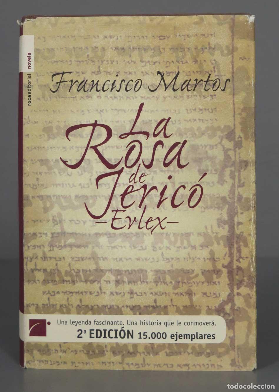 La rosa de Jeric&oacute;-&acute;Evlex&acute; Martos