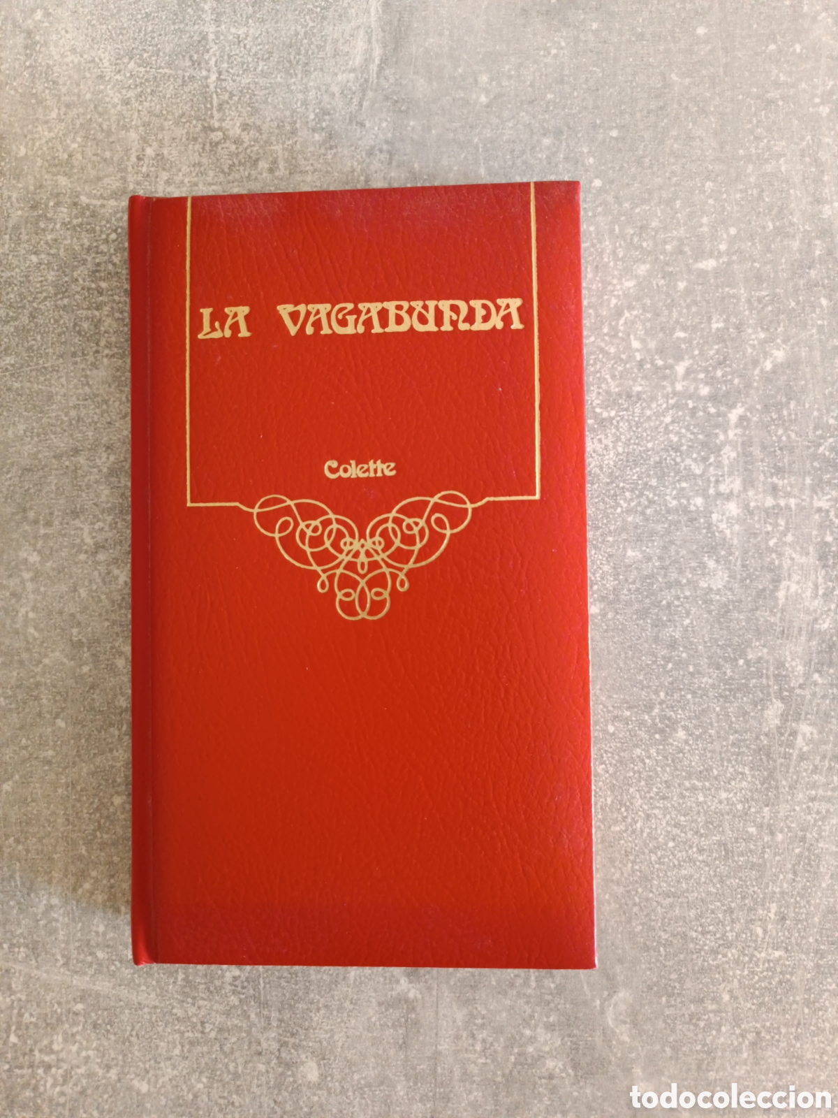 Second hand books: La vagabunda. Colette