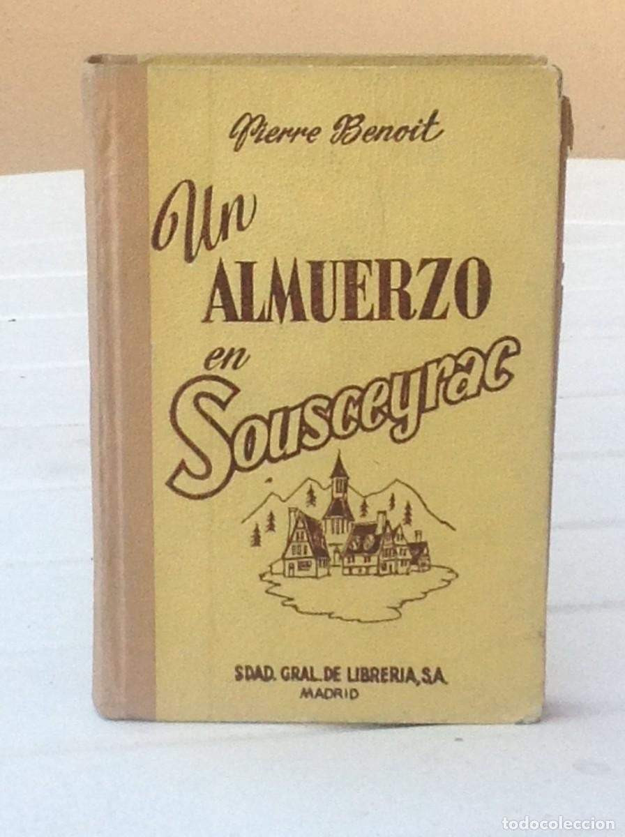 Libros de segunda mano: Pierre Benoit: Un almuerzo en Sousceyrac - Foto 2