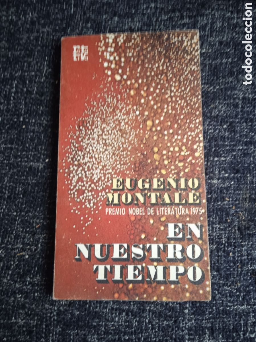 Second hand books: EN NUESTRO TIEMPO / EUGENIO MONTALE