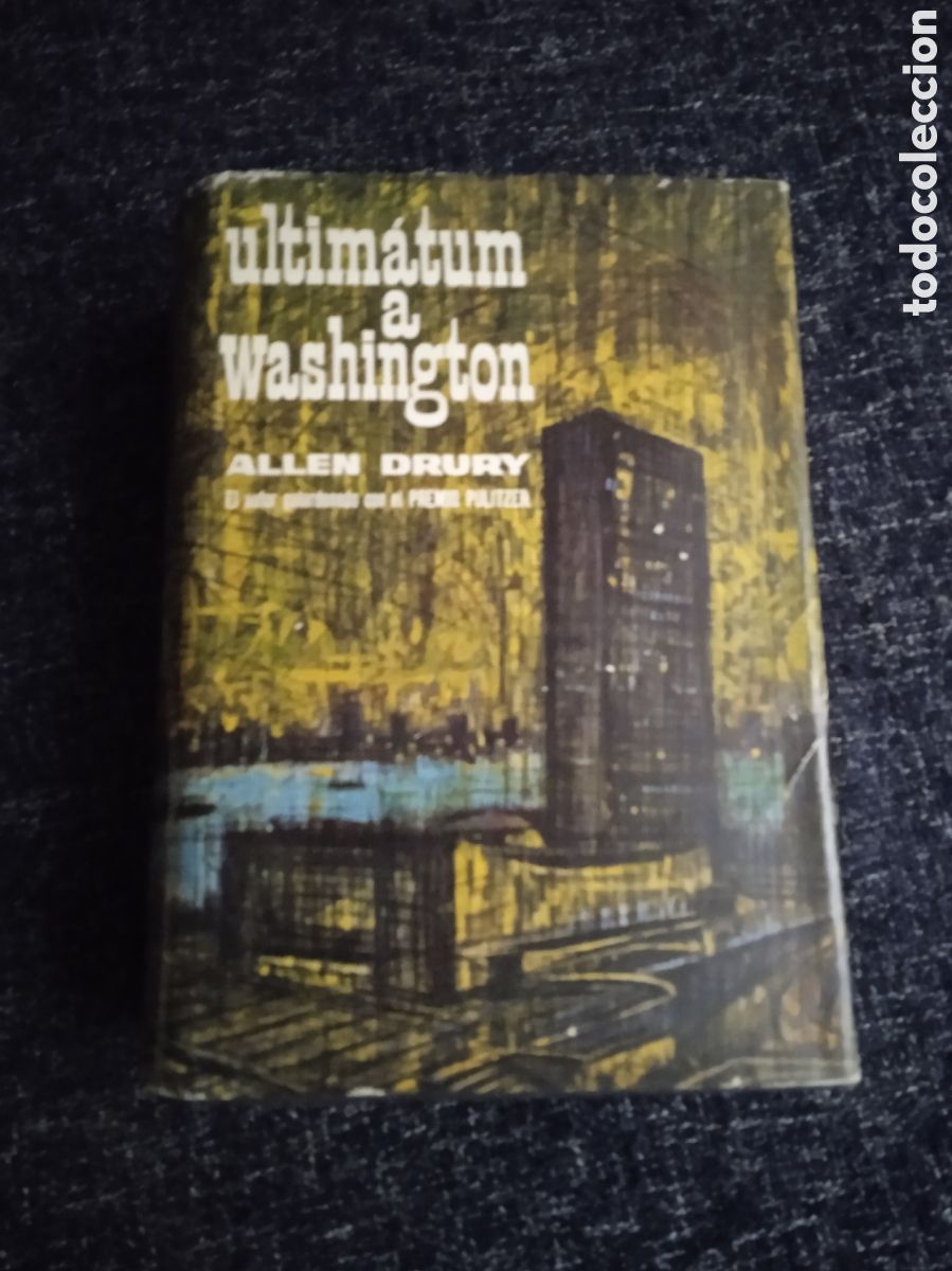 Livres d'occasion: Ultimatum a Washington - Allen Drury -TAPA DURA