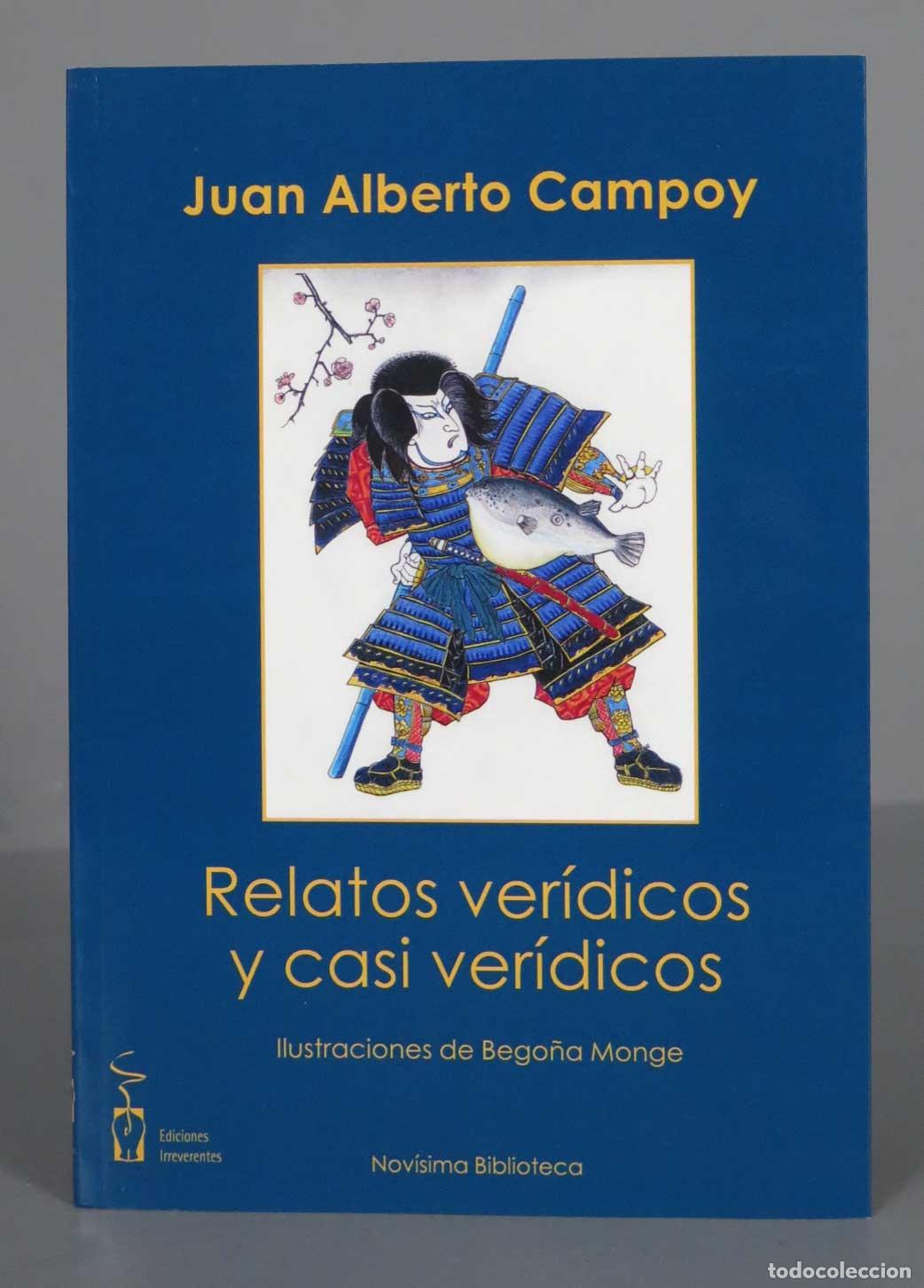 Second hand books: Relatos veridicos y casi veridicos Campoy. DEDICADO AUTOGRAFO AUTOR