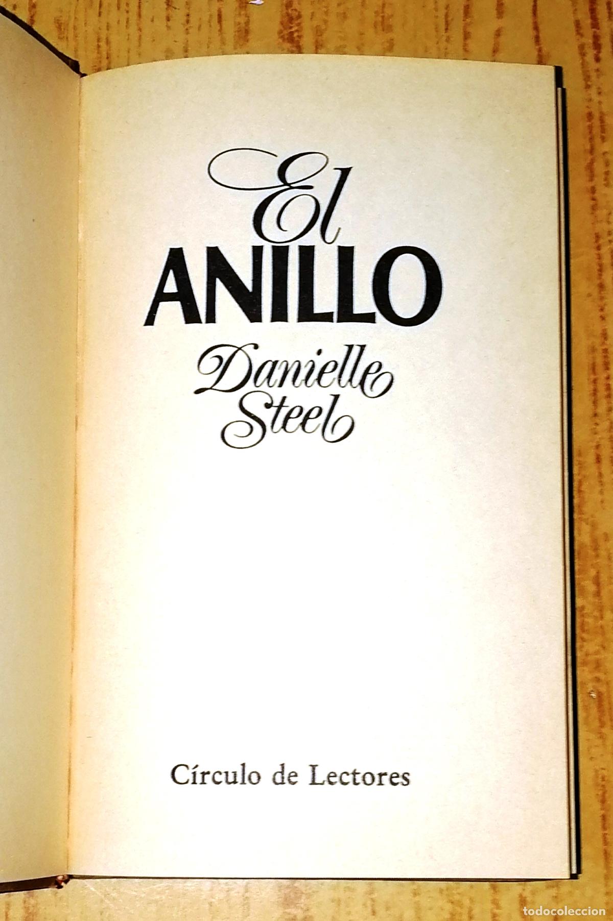Libros de segunda mano: EL ANILLO / Danielle Steel. - C&iacute;rculo de Lectores, 1982 - Foto 2
