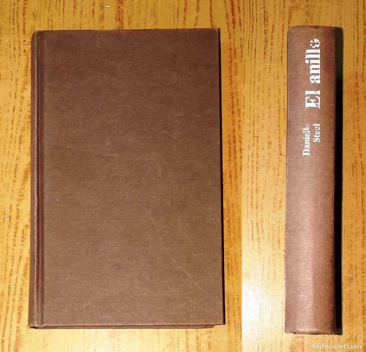 Libros de segunda mano: EL ANILLO / Danielle Steel. - C&iacute;rculo de Lectores, 1982 - Foto 1