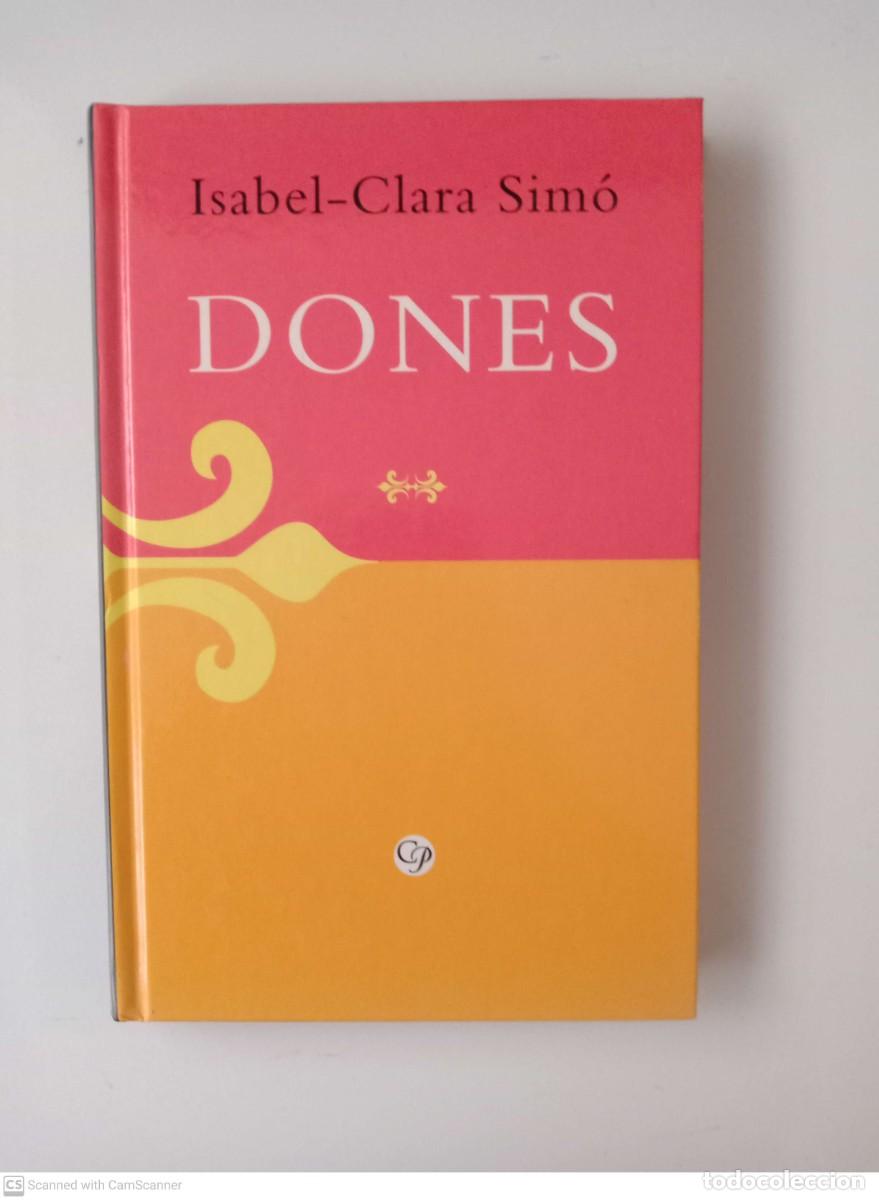 Libros de segunda mano: Dones [Isabel-Clara Sim&oacute;] - Foto 1